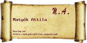 Matyók Attila névjegykártya